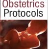 Obstetrics Protocols, 2nd Edition (PDF)