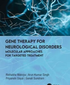 Gene Therapy For Neurological Disorders: Molecular Approaches For Targeted Treatment (PDF)