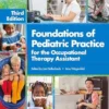 Foundations Of Pediatric Practice For The Occupational Therapy Assistant, 3ed (PDF)