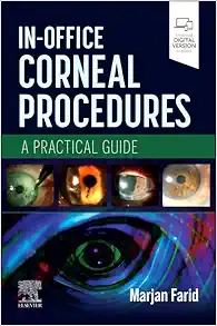 In-Office Corneal Procedures: A Practical Guide (True PDF)