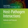 Host-Pathogen Interactions
Methods and Protocols