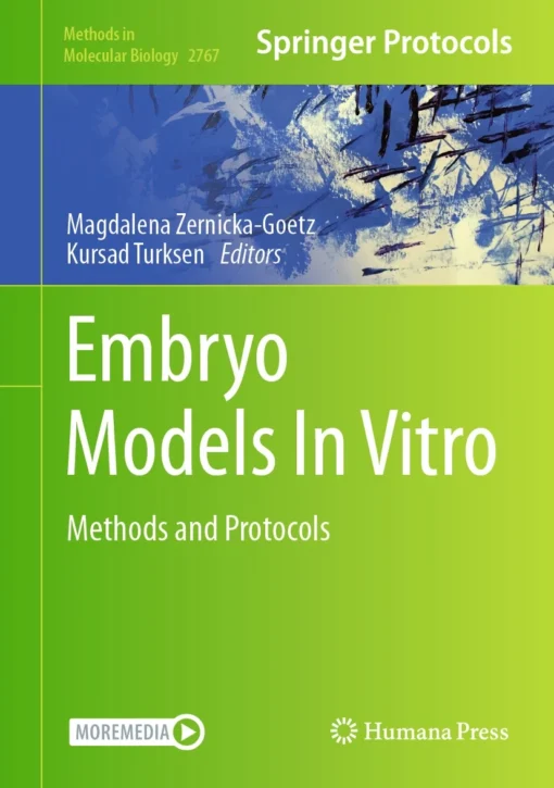 Embryo Models In Vitro
Methods and Protocols