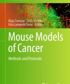 Mouse Models of CancerrMethods and Protocols