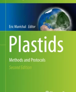 Plastids
Methods and Protocols