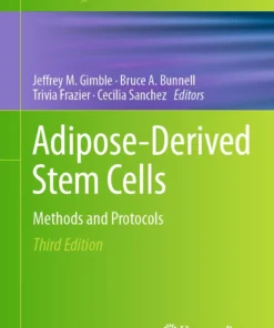 Adipose-Derived Stem Cells
Methods and Protocols