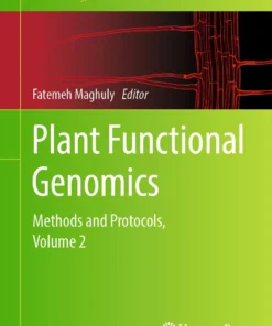 Plant Functional Genomics
Methods and Protocols, Volume 2