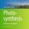 Photosynthesis
Methods and Protocols