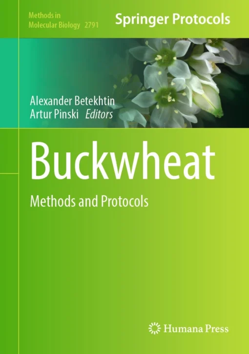 Buckwheat
Methods and Protocols