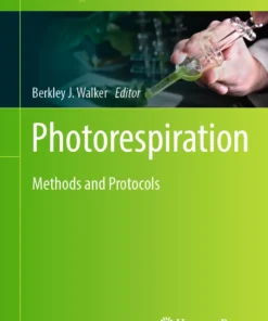 Photorespiration
Methods and Protocols