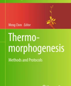 Thermomorphogenesis
Methods and Protocols