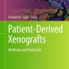 Patient-Derived XenograftsrMethods and Protocols