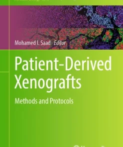 Patient-Derived XenograftsrMethods and Protocols