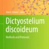 Dictyostelium discoideum
Methods and Protocols