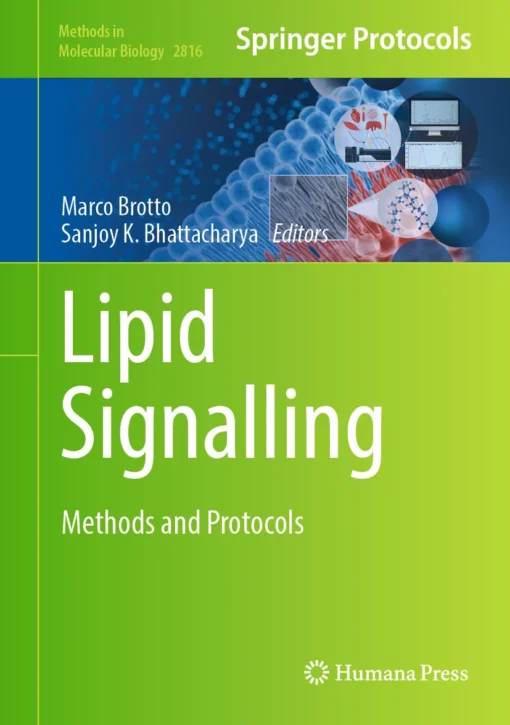 Lipid Signalling
Methods and Protocols