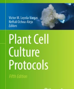 Plant Cell Culture Protocols