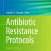 Antibiotic Resistance Protocols