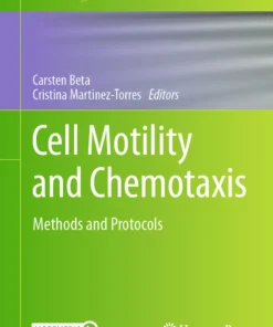 Cell Motility and Chemotaxis
Methods and Protocols