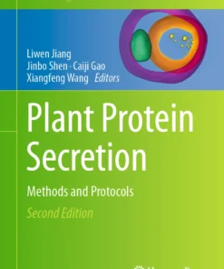 Plant Protein Secretion
Methods and Protocols