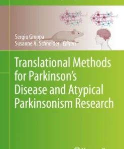 Translational Methods for Parkinson’s Disease and Atypical Parkinsonism Research