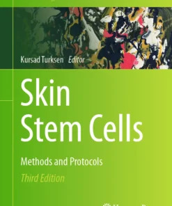 Skin Stem Cells
Methods and Protocols