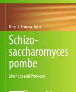 Schizosaccharomyces pombe
Methods and Protocols