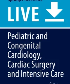 Pediatric and Congenital Cardiology, Cardiac Surgery and Intensive Cares