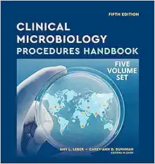 Clinical Microbiology Procedures Handbook, Five Volume Set, 5th Edition (ASM Books) (PDF)