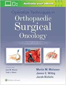 Operative Techniques In Orthopaedic Surgical Oncology, 3rd Edition (PDF)