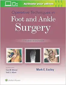 Operative Techniques In Foot And Ankle Surgery, 3rd Edition (PDF)