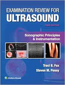 Examination Review For Ultrasound: Sonographic Principles & Instrumentation, 3rd Edition (EPUB)