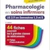 Pharmacologie En Soins Infirmiers En Un Coup D’oeil: UE 2.11 En Semestres 1, 3 Et 5 (PDF)