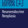 Neuroendocrine Neoplasia