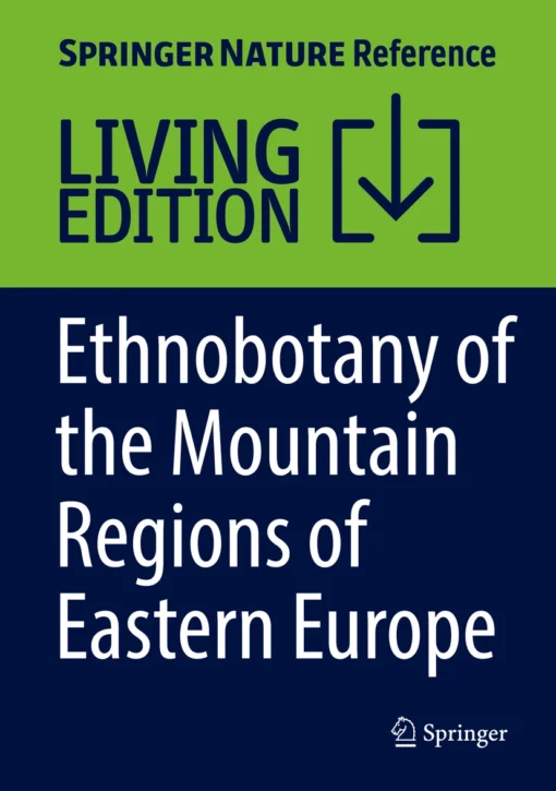 Ethnobotany of the Mountain Regions of Eastern Europe
Carpathians