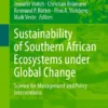 Sustainability of Southern African Ecosystems under Global Change
Science for Management and Policy Interventions