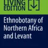 Ethnobotany of Northern Africa and Levant