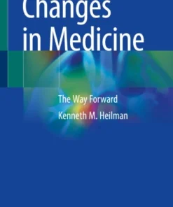 Changes in Medicine
The Way Forward