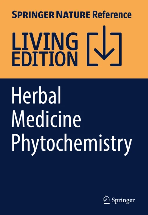 Herbal Medicine Phytochemistry
Applications and Trends