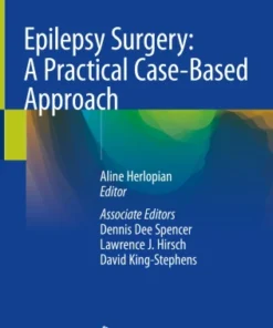 Epilepsy Surgery: A Practical Case-Based Approach