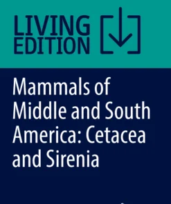 Mammals of Middle and South America: Cetacea and Sirenia