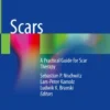 Scars
A Practical Guide for Scar Therapy