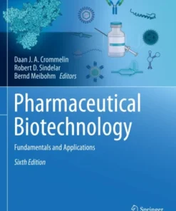 Pharmaceutical Biotechnology
Fundamentals and Applications