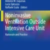 Noninvasive Ventilation Outside Intensive Care UnitrRationale and Practice