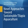 Novel Approaches Toward Sustainable Tilapia Aquaculture