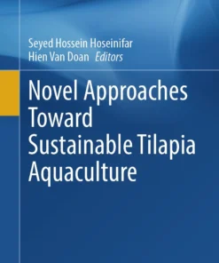 Novel Approaches Toward Sustainable Tilapia Aquaculture