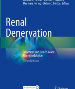 Renal Denervation
Treatment and Device-Based Neuromodulation