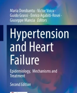 Hypertension and Heart FailurerEpidemiology, Mechanisms and Treatment