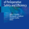 Principles of Perioperative Safety and Efficiency