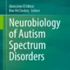 Neurobiology of Autism Spectrum Disorders