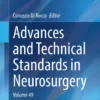 Advances and Technical Standards in NeurosurgeryrVolume 49