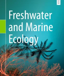 Freshwater and Marine Ecology